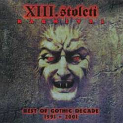 XIII. Století : Karneval - Best of Gothic Decade 1991 - 2001